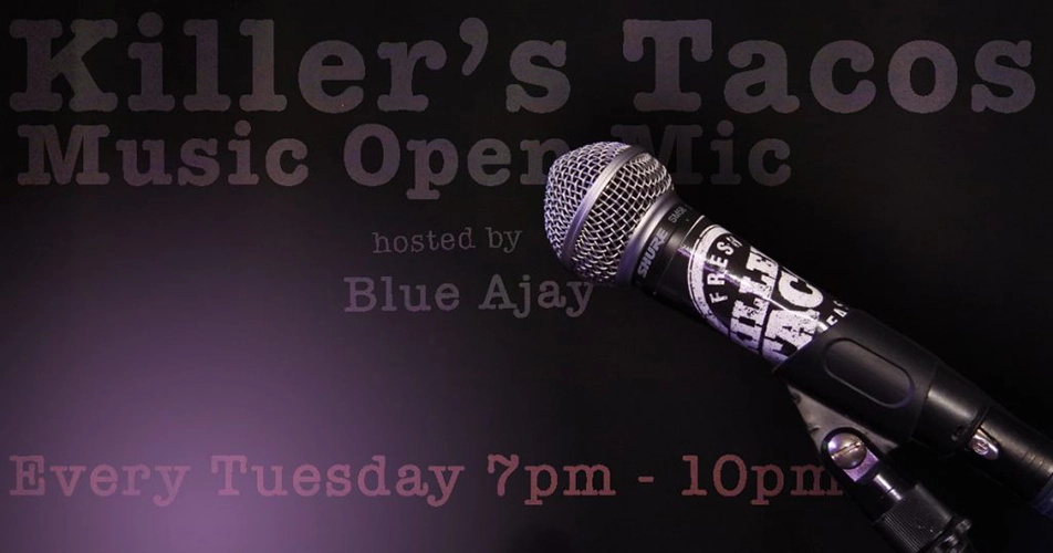 Blue hosted the weekly musician's open mic at Killer's Tacos, 2019/2020.