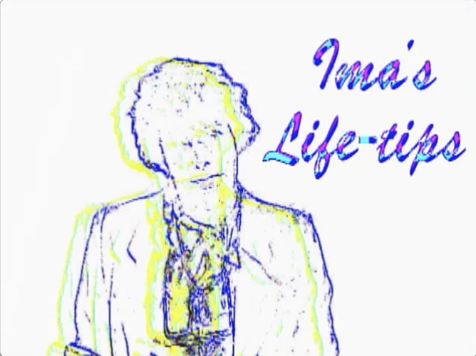 Ima's Life Tips